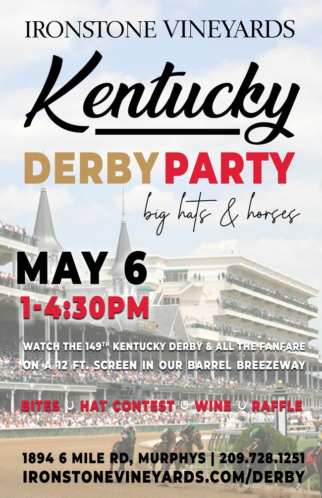 Ironstone Vineyards - Event - Kentucky Derby Viewing Party